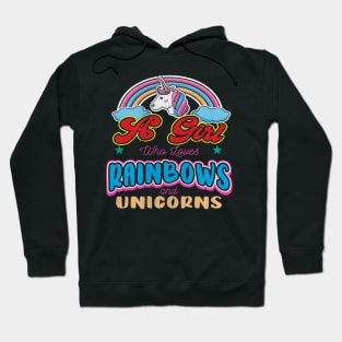 A Girl Who Loves Rainbows and Unicorns Hoodie